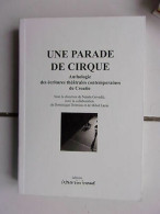 UNE PARADE DE CIRQUE Anthologie écritures Théatrales DE Croatie Natasa Govedic - Other & Unclassified