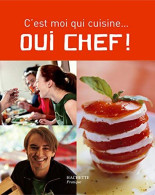 C'est Moi Qui Cuisine. Oui Chef - Other & Unclassified