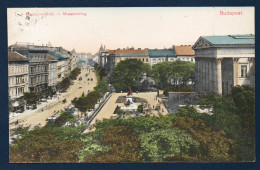 Hongrie. Budapest. Musée Des Beaux-Arts.( 1906). Avenue Du Musée. 1913 - Ungheria