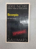 Collection : Serie Noire N° 1663 Scorpio - Autres & Non Classés