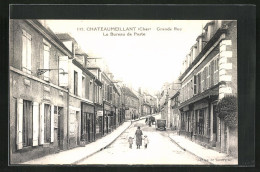 CPA Chateaumeillant, Grande Rue, Le Bureau De Poste  - Sonstige & Ohne Zuordnung