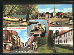 AK Glückstadt /Elbe, Strassenpartie, Parkpartie, Marktplatz, Fähre  - Glückstadt