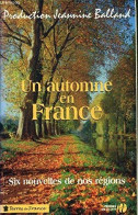 Un Automne En France - Sonstige & Ohne Zuordnung