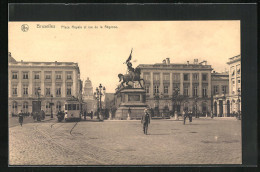 AK Bruxelles, Place Royale Et Rue De La Règence, Strassenbahn  - Strassenbahnen