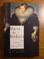Philippe Delorme Marie De Médicis France Loisirs - Sonstige & Ohne Zuordnung