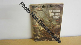 MIROIR DE L'HISTOIRE [No 243] Du 01/03/1970 - LE SANG MAUDIT DES STUART - SAINT LOUIS - CRISTINA DI BELGIOJOSO - MARS 36 - Sonstige & Ohne Zuordnung
