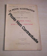 La Petite Illustration N. 787 Roman N. 373 Du 29 Aout 1936 La Grande Fable De Jean De La Fontaine - Other & Unclassified