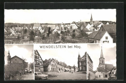 AK Wendelstein B. Nürnberg, Kirche, Strassenpartie Mit Brunnen, Panorama  - Nuernberg