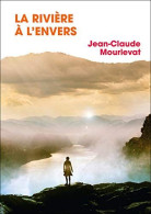 La Rivière à L'envers - Other & Unclassified