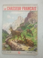 Revue Le Chasseur Français N° 734 - Avril 1958 - Non Classés