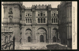 Postal Malaga, Fachada Principal De La Catedral  - Malaga