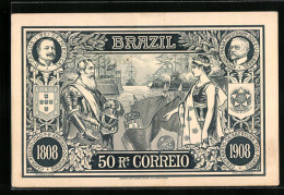Künstler-AK Brazil, 50 R.s Correio, 1808-1908, Carlos I. König Von Portugal, Präsident Affonso Penna  - Sonstige & Ohne Zuordnung
