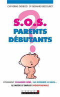 SOS Parents Débutants - Autres & Non Classés