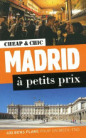 Madrid à Petits Prix - Autres & Non Classés