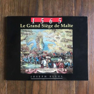 1565 Le Grand Siège De Malte - Autres & Non Classés