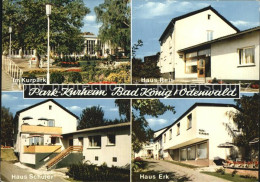 72493542 Bad Koenig Odenwald Park Kurheim Kurpark Haus Reis Haus Schueler Haus E - Bad Koenig