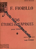 F. Fiorillo : 36 études Ou Caprices Pour Violon - Autres & Non Classés