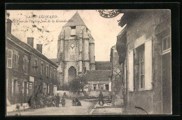 CPA Saint-Léonard, La Tour De L`Eglise Vue De La Grande-Rue  - Other & Unclassified