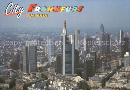 72493350 Frankfurt Main Fliegeraufnahme Frankfurt - Frankfurt A. Main