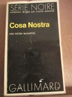 Cosa Nostra Série Noire N1508 - Autres & Non Classés