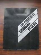 LES PREMIERES EMISSIONS DE LA BIL - Autres & Non Classés