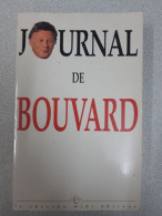 Le Journal De Bouvard 1992 - 1996 - Autres & Non Classés