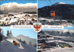 72491527 Igls Tirol Nordkette Patscherkofelbahn Olympia-Bobbahn Schutzhaus Und B - Sonstige & Ohne Zuordnung