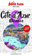 Guide Côte D'Azur - Monaco 2022-2023 Petit Futé - Autres & Non Classés