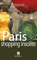 Paris : Shopping Insolite - Autres & Non Classés