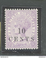 1888 BRITISH HONDURAS, Stanley Gibbons N. 28 - 10 Cent On 4d. Mauve - MLH* - Andere & Zonder Classificatie