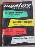 Mystère Magazine N172 Mai 1962 Raymond Chandler William Mcgivern William Irish - Non Classés