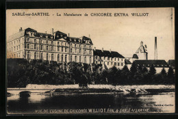 CPA Sablé-sur-Sarthe, La Manufacture De Chicorée Extra Williot, Vue De L`Usine De Chicorée Williot Fils  - Andere & Zonder Classificatie