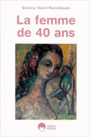 La Femme De 40 Ans - Autres & Non Classés