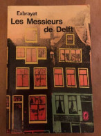 Les Messieurs De Delft - Autres & Non Classés