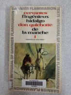 L'Ingénieux Hidalgo Dom Quichotte De La Manche / 1969 - Autres & Non Classés