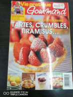 Vie Pratique Gourmand Nº163 / Mai-Juin 2009 - Unclassified