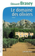 Le Domaine Des Oliviers [Relié] [Relié] - Other & Unclassified