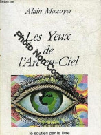 Les Yeux De L'arc-en-ciel - Autres & Non Classés