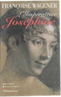 Impératrice Joséphine 1763-1814 - Autres & Non Classés