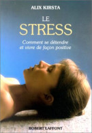 Le Stress - Autres & Non Classés