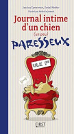 Journal Intime D'un Chien (un Peu) Paresseux - Other & Unclassified