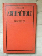 A Millet Arithmétique Hachette - Other & Unclassified