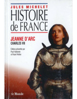 Histoire De France : Jeanne D'Arc - Charles VII - Histoire De France - Other & Unclassified