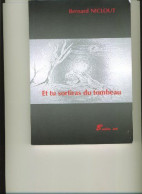 Et Tu Sortiras Du Tombeau - Other & Unclassified