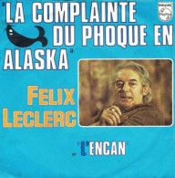 La Complainte Du Phoque En Alaska / L'Encan - Non Classés