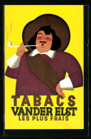 AK Tabacs Van Der Elst, Les Plus Frais, Tabak-Reklame  - Cultures