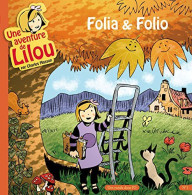 Une Aventure De Lilou T1: Folia & Folio - Autres & Non Classés