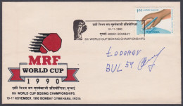 Inde India 1990 Special Autograph Cover Serafim Todorov, Bulgaria, World Cup, Sport, Sports, Boxing, Pictorial Postmark - Lettres & Documents
