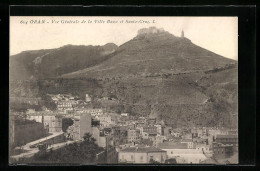 CPA Oran, Vue Générale De La Ville Basse Et Santa-Cruz  - Oran