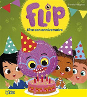 Flip Fête Son Anniversaire - Dès 4 Ans - Altri & Non Classificati